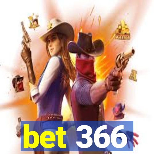 bet 366